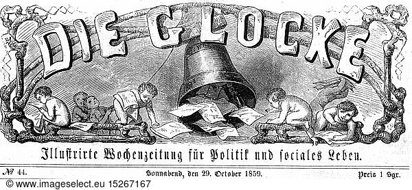 SG hist.  Presse  Zeitschriften  'Die Glocke'  Titelseite  Nummer 44  Leipzig - Dresden  29.10.1859
