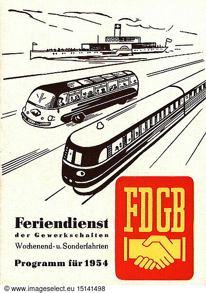 SG hist.  Tourismus  Programme  Feriendienst der Gewerkschaften  Wochenend- und Sonderfahrten  Programm 1954  Titel  Freier Deutsche Gewerkschaftsbund (FDGB)  1954