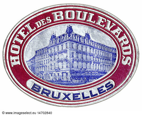 SG hist.  Tourismus  Souvenirs  Hotelaufkleber  Hotel des Boulevards  Bruxelles  BrÃ¼ssel  Belgien  um 1930
