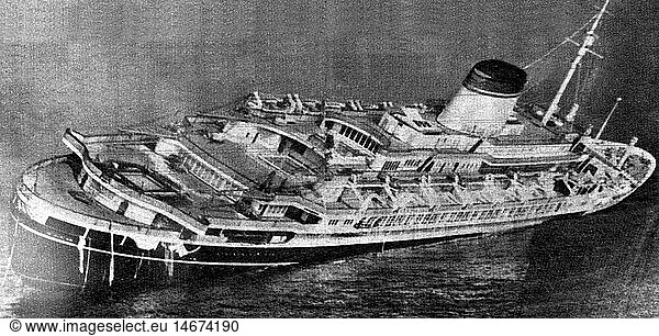 SG hist.  Verkehr  Schifffahrt  UnglÃ¼cke  Sinken der 'Andrea Doria' am 26.7.1956  nach ZusammenstoÃŸ mit der 'Stockholm' am 25.7.1956  nach Foto SG hist., Verkehr, Schifffahrt, UnglÃ¼cke, Sinken der 'Andrea Doria' am 26.7.1956, nach ZusammenstoÃŸ mit der 'Stockholm' am 25.7.1956, nach Foto,