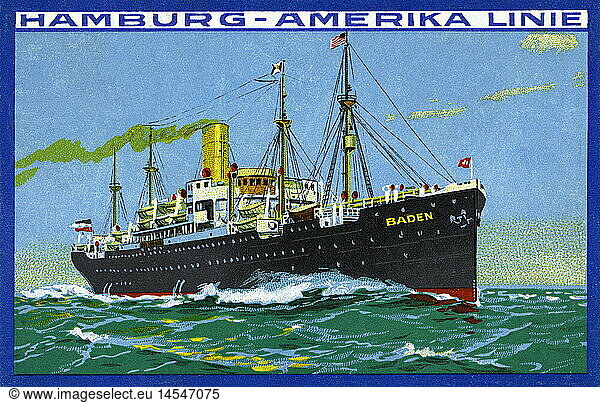 SG hist.  Verkehr  Schifffahrt  Werbung der Reederei Hamburg-Amerika Linie  Postdampfer Baden  Deutschland  1926