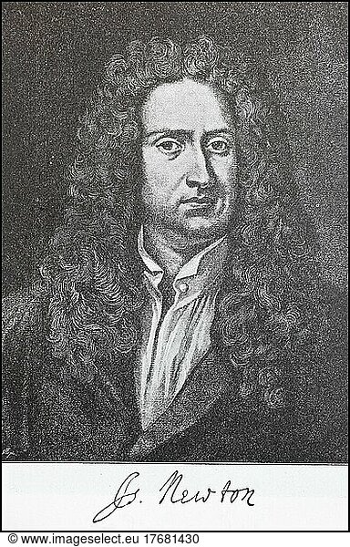 Sir Isaac Newton  4. Januar 1643  31. März 1727  war ein englischer Naturforscher und Verwaltungsbeamter. In der Sprache seiner Zeit natürlicher Theologie  Naturwissenschaften  Alchemie und Philosophie  digital restaurierte Reproduktion einer Vorlage aus dem 19. Jahrhundert  genaues Datum unbekannt