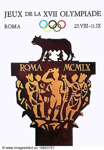 sports  Olympic Games  Rome 25.8. - 11.9.1960  poster in French language  1960  17th Olympic Games  Summer Olympic Games  Summer Olympics  summer games  Italy  Roman  Capitoline Wolf  Olympic ring  advertising  clipping  cut out  cut-out  cut-outs  symbol  symbols  Rome  capital  Olympia  Olympic Games  Olympics  Olympiad  championship  championships  contest  contests  tournament  tourney  tournaments  tourneys  1960s  60s  20th century  game  games  poster  bill  placard  bills  posters  placards  language  languages  historic  historical