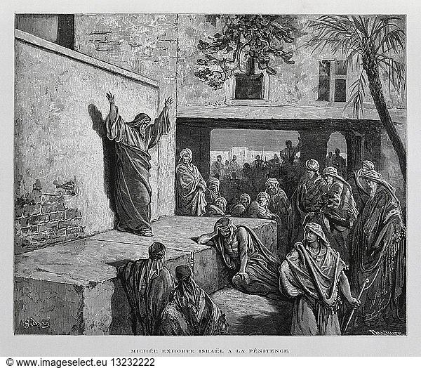 The prophet Micah exhorts the Israelites to repent their sins  Illustration from the Dore Bible 1866.