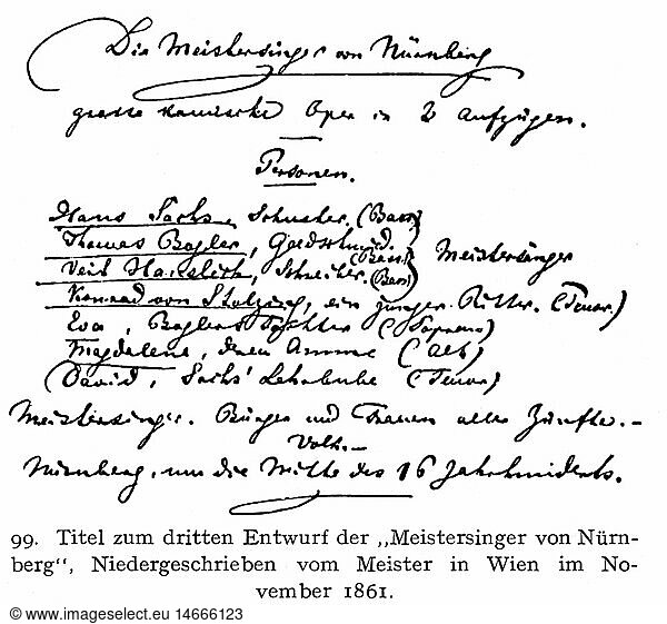 theatre  opera  'The Mastersingers of Nuremberg' ('Die Meistersinger von NÃ¼rnberg)  by Richard Wagner  title for the third draft  Vienna  November 1861
