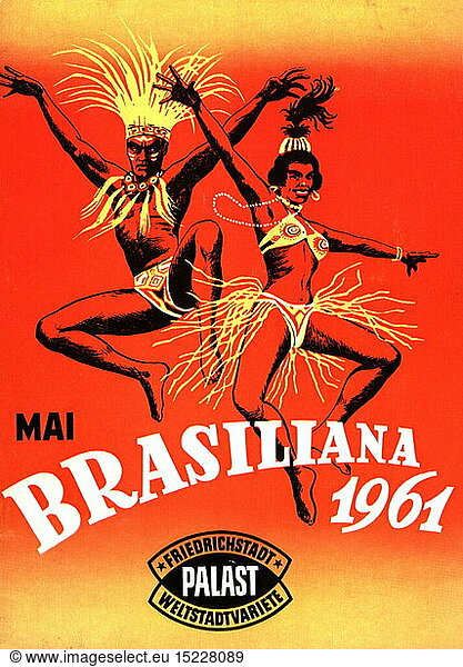 theatre / theater  vaudeville  revue Brasiliana  Friedrichstadt Palast  East Berlin  program for May  cover