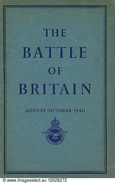 Titelseite von The Battle of Britain  1940. Künstler: Unbekannt.