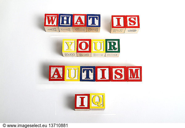 Toy blocks spell out the question: What is your autism IQ?