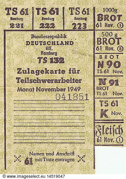 trade  food  food ration card (allowance card) for part-time heavy labourer  Hamburg  Germany  valid in November 1949 post war period  postwar  West-Germany  food  rationing  providing  poverty  plight  misery  economy  in the forties of the twentieth century historic  historical  clipping  cut out  cut-out  cut-outs  20th century  1940s
