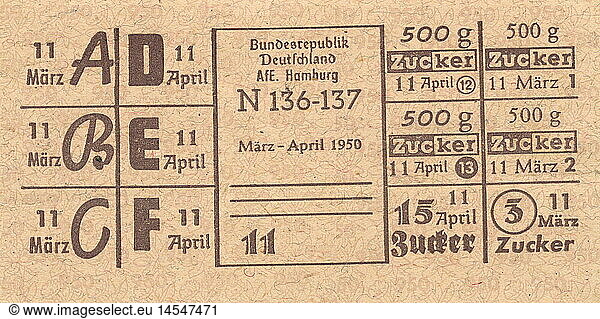 trade  food  food ration card for sugar  Hamburg  West Germany  valid in March and April 1950 Germany  postwar era  food  rationing  providing  poverty  plight  misery  economy  in the fifties of the twentieth century historic  historical  clipping  cut out  cut-out  cut-outs  20th century  1950s