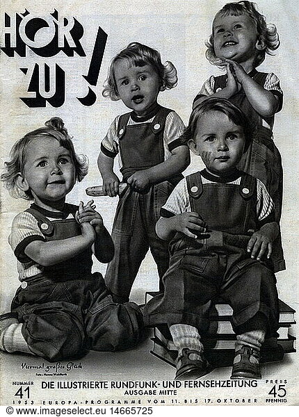 Zeitschriften  1953  'HÃ¶r Zu'  Heft Nr. 41  Titel  'Viermal groÃŸes GlÃ¼ck'  Ausgabe Hamburg Mitte